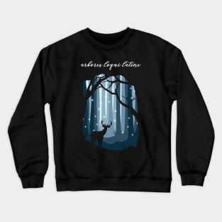 The Trees Speak Latin (The Raven Cycle) Crewneck Sweatshirt